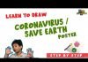 Drawing of Coronavirus / Save Earth from Corona Virus /Awareness Safety Poster
