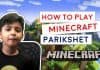 How to Play Minecraft | Play Minecraft with Parikshet and Kids Fun Learn Club