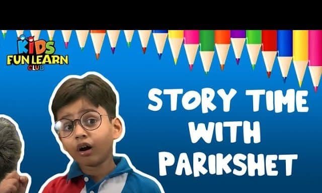 Story Time with Parikshet & Kids Fun Learn Club