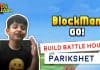 BlockmanGo Build Battle House with Parikshet and Kids Fun Learn Club