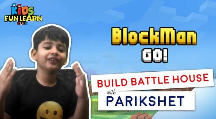 BlockmanGo Build Battle House with Parikshet and Kids Fun Learn Club