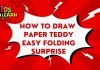 How to Draw a Paper Teddy easy Folding Surprise step by step | Drawing Tutorial for Kids