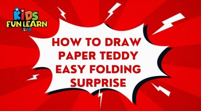 How to Draw a Paper Teddy easy Folding Surprise step by step | Drawing Tutorial for Kids