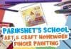 Parikshet’s School Art & Craft Homework Finger painting for kids step by step | Painting Tutorials