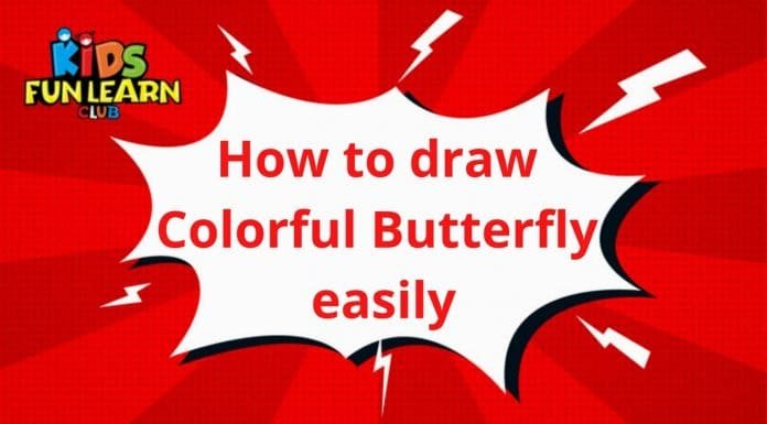 How to draw a Colorful Butterfly easily and step by step | Drawing Tutorials for Kids