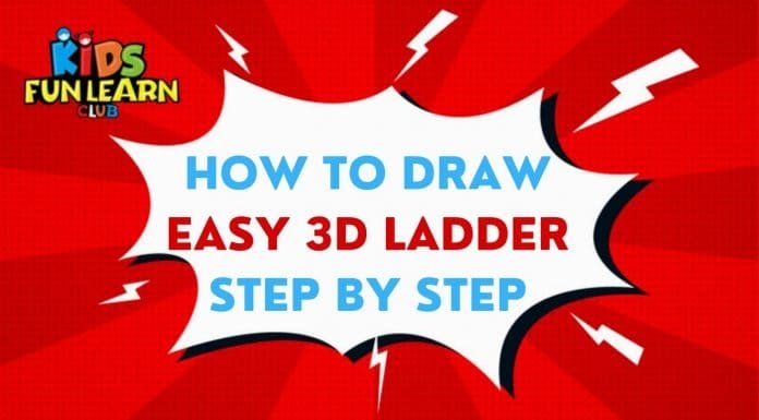 How to Draw easy 3D Ladder step by step for Kids| Simple Drawing Tutorials!