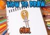 How to Draw easy Girl step by step for Kids| Drawing Tutorials for Kids!