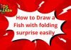 How to Draw a Fish with folding surprise easily and step by step | Drawing Tutorials for Kids
