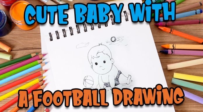 Cute Baby with a football drawing @Kids Fun Learn Club easy kids drawings
