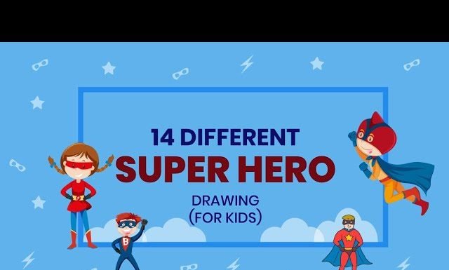 14 Super Hero Drawings for Kids | Easy step by step drawing tutorial for kids | Kids Fun Club