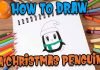 How To Draw A Christmas Penguin