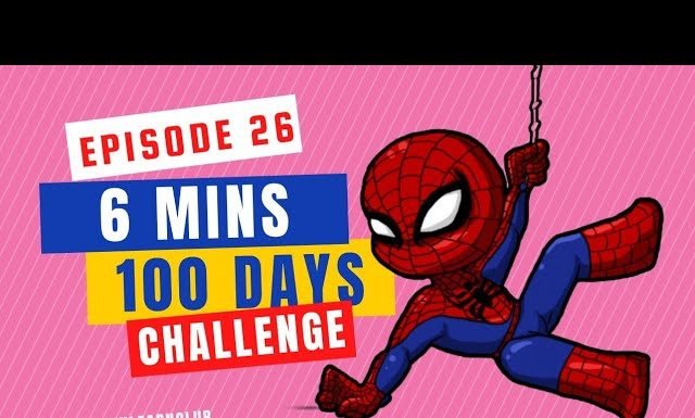 EPISODE 26 | 6 mins 100 days Sketching Challenge for kids | Easy Drawing of Baby Spiderman